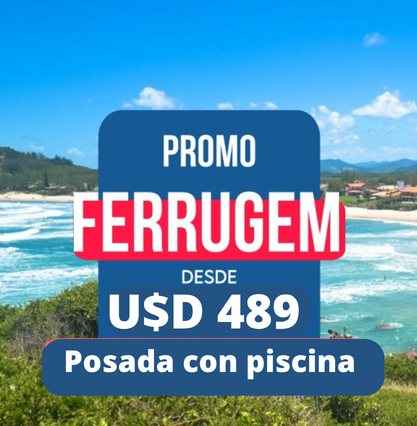 FERRUGEM - 8 DÍAS - 5 NOCHES