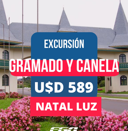 GRAMADO Y CANELA - NATAL LUZ - 7 Días 4 Noches