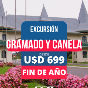 GRAMADO Y CANELA - FIN DE AÑO - 7 Días 4 Noches