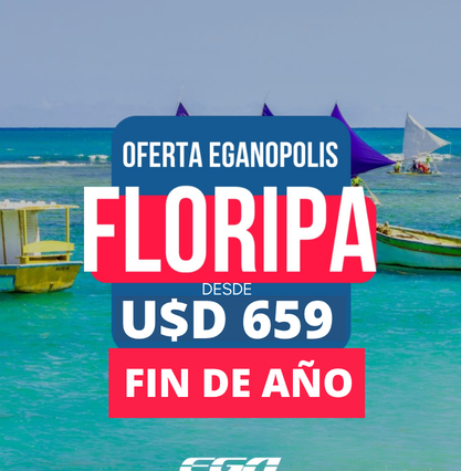 EGANÓPOLIS - FIN DE AÑO - 8 DÍAS 5 NOCHES