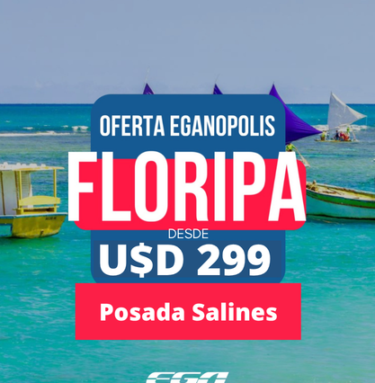 EGANÓPOLIS - 8 DÍAS 5 NOCHES