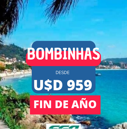 BOMBINHAS - AÑO NUEVO - 8 DÍAS 5 NOCHES