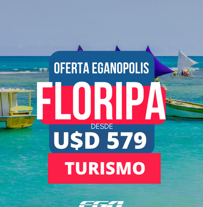 EGANÓPOLIS - TURISMO 2027 - 8 DÍAS 5 NOCHES